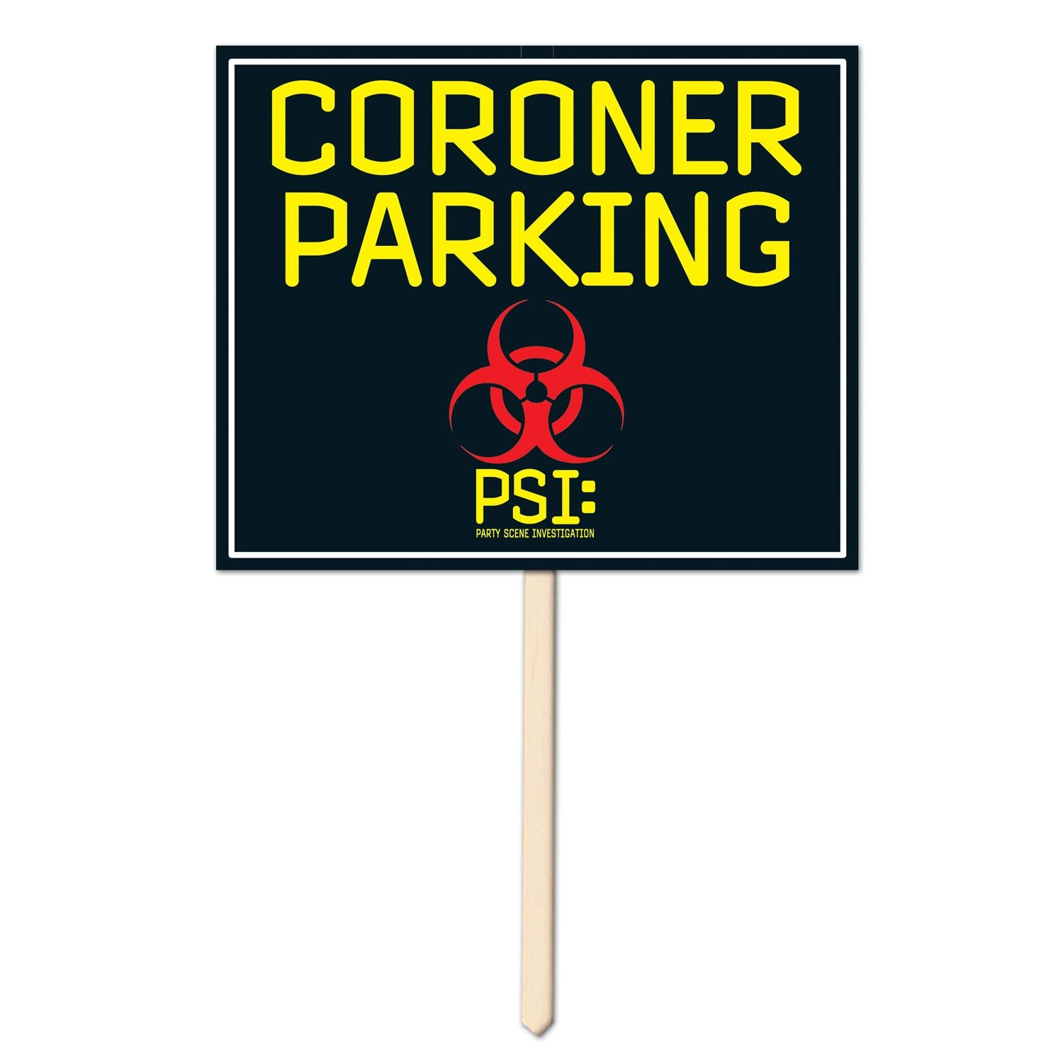 Beistle Coroner Parking Party Yard Sign