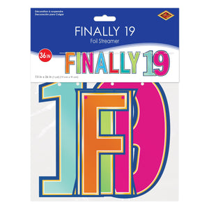 Beistle Foil Finally 19 Streamer multi-color - 7.5 inch x 3 Feet - Birthday-Age Specific Banners