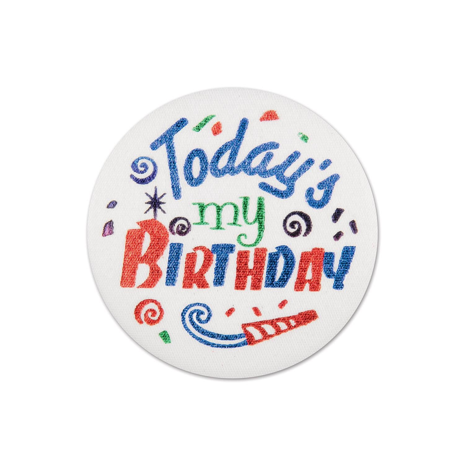 Beistle Today's My Birthday Satin Button