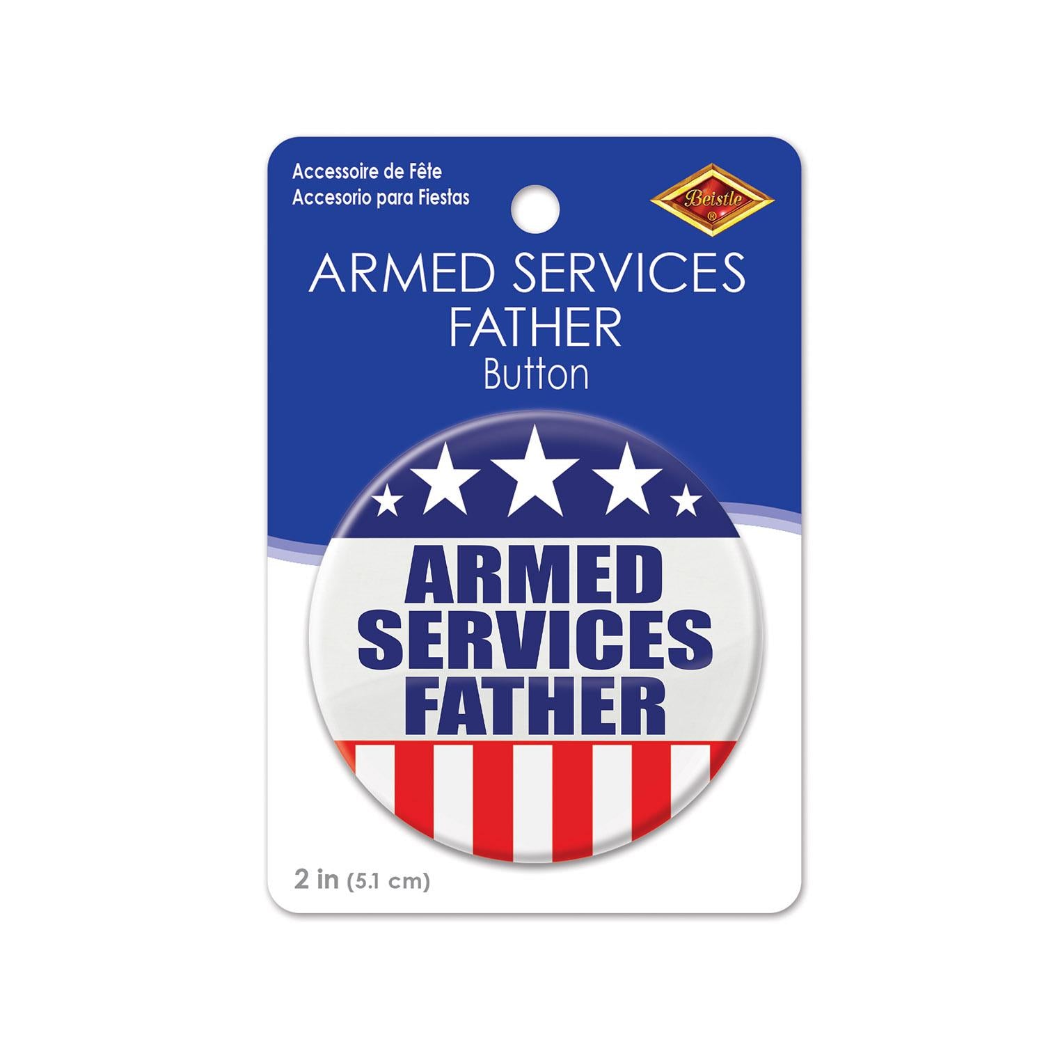 Beistle Armed Services Father Button