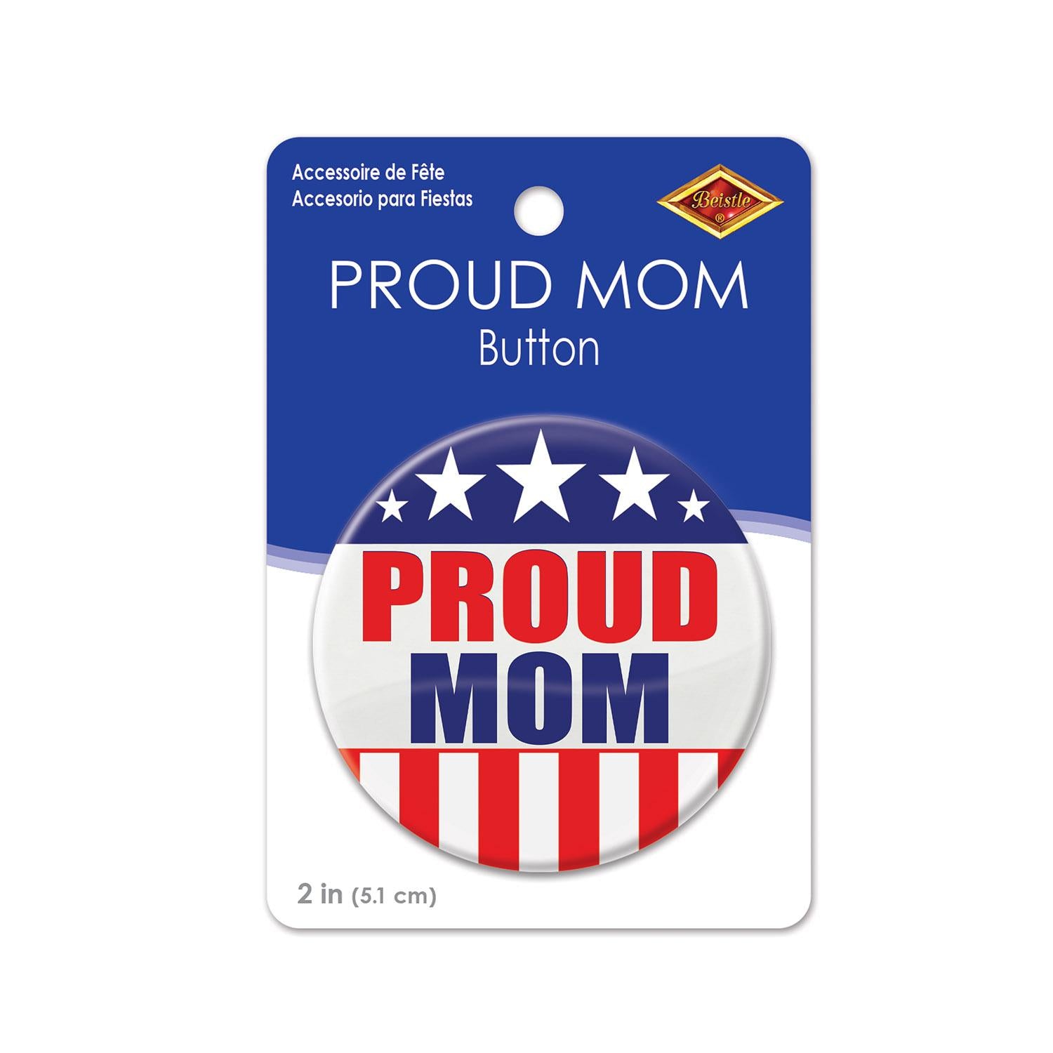 Beistle Proud Mom Button