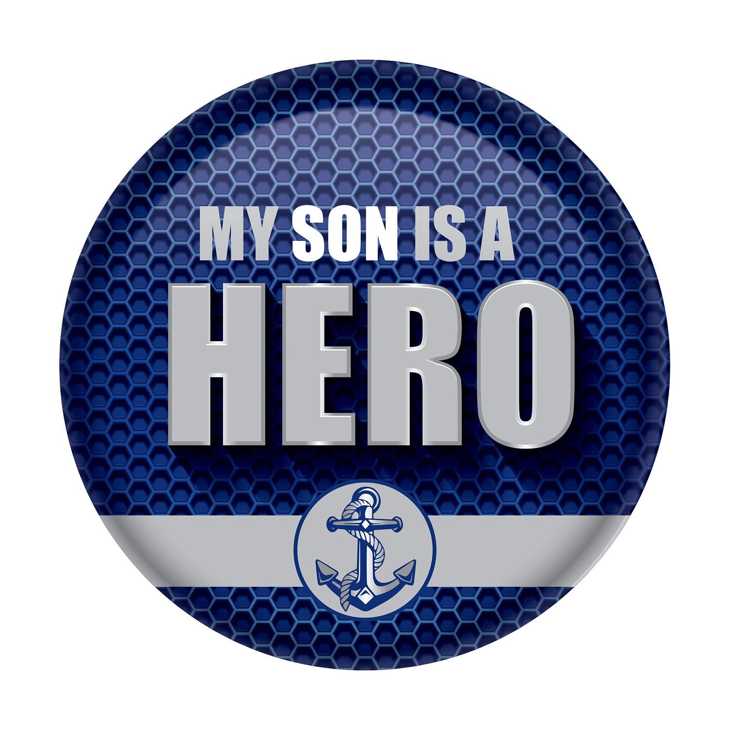 Beistle My Son Is A Hero Button- Navy