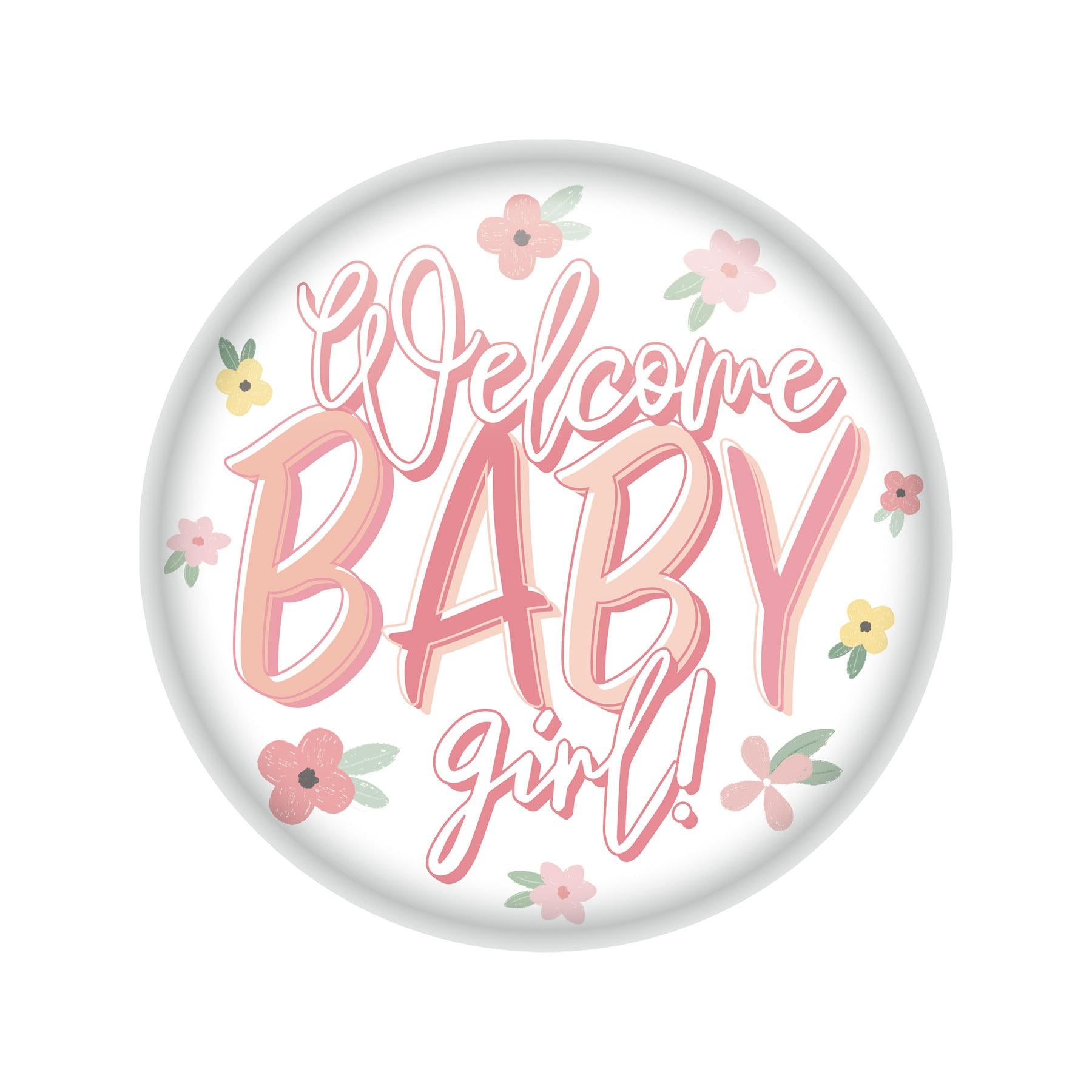 Beistle Welcome Baby Girl! Button (Case of 6)